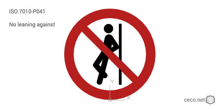 autocad drawing ISO 7010-P041 No leaning against in Symbols Signs Signals, ISO standards